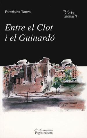 Entre el Clot i el Guinardó | 9788479353377 | Torres, Estanislau