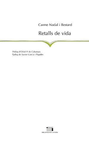 Retalls de vida | 9788479356781 | Nadal i Bestard, Carme