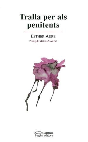 Tralla per als penitents | 9788479358891 | Aure, Esther