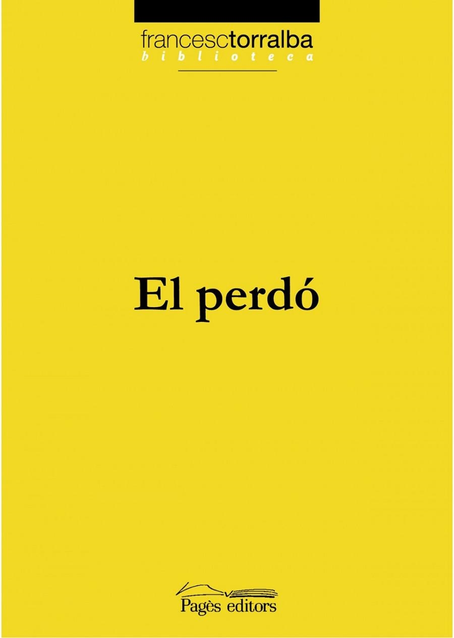 El perdó | 9788497796187 | Torralba, Francesc