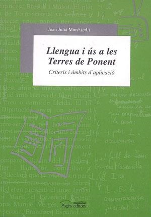 Llengua i ús a les Terres de Ponent | 9788479357184 | Varios autores