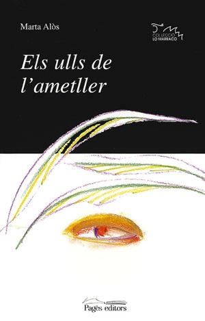 Els ulls de l'ametller | 9788479355296 | Alòs i López, Marta