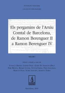 Els pergamins de l'Arxiu Comtal de Barcelona de Ramon Berenguer II a Ramon Berenguer IV | 9788497799584 | Varios autores
