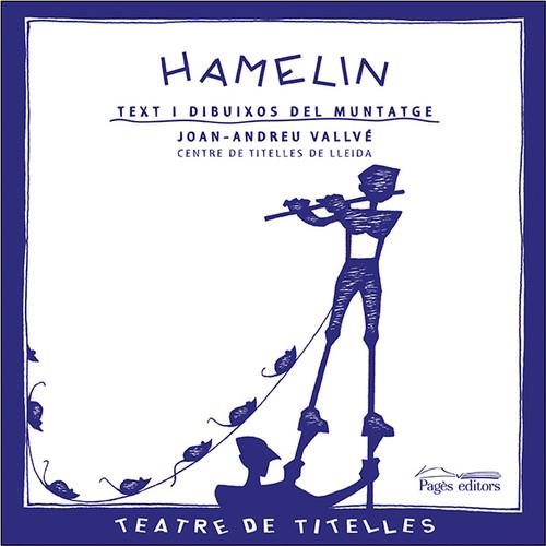Hamelin | 9788497793902 | Vallvé, Joan Andreu;Centre de Titelles de Lleida