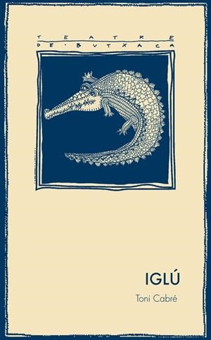 Iglú | 9788497794350 | Cabré, Toni