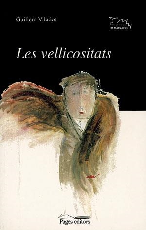 Les vellicositats | 9788479355999 | Viladot, Guillem