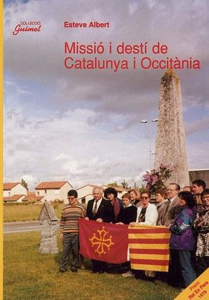 Missió i destí de Catalunya i Occitània | 9788479355517 | Albert i Corp, Esteve