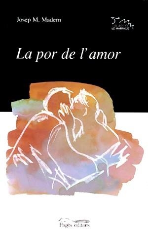 La por de l'amor | 9788479358037 | Madern, Josep M.