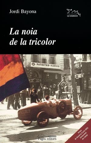 La noia de la tricolor | 9788497790482 | Bayona, Jordi