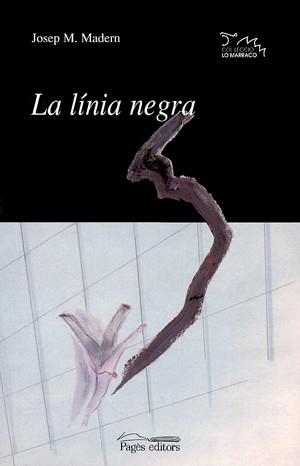 La línia negra | 9788479358471 | Madern, Josep M.