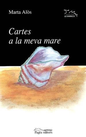 Cartes a la meva mare | 9788479358761 | Alòs i López, Marta