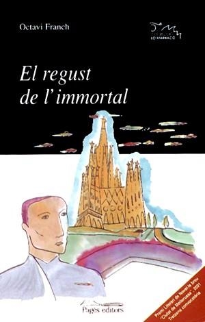 El regust de l'immortal | 9788479358433 | Franch i López, Octavi
