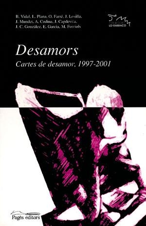 Desamors. Cares de desamor, 1997-2001 | 9788479359928 | Varios autores