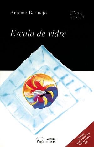 Escala de vidre | 9788479359621 | Bermejo Piquer, Antonio