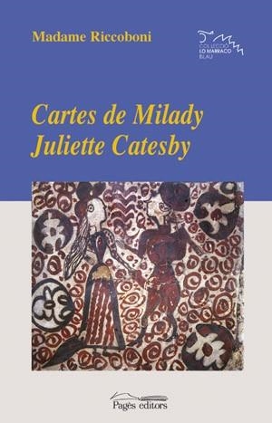Cartes de Milady Juliette Catesby | 9788479357634 | Madame Riccoboni
