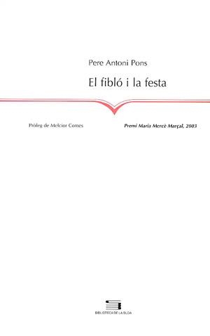 El fibló i la festa | 9788479357474 | Pons Tortella, Pere Antoni