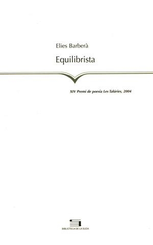 Equilibrista | 9788497791670 | Barberà i Bolinches, Elies