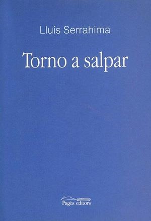 Torno a salpar | 9788497791212 | Serrahima Villavecchia, Lluís