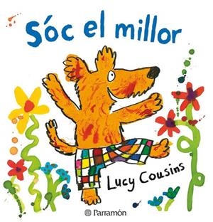 SOC EL MILLOR | 9788434236806 | Lucy Cousins