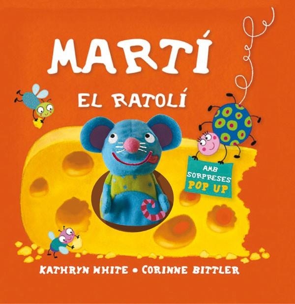 MARTI EL RATOLI | 9788434236622 | White, Kathryn;Bitler, Corinne