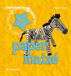 PAPER MAIXE QUE FACILS | 9788434229068 | Llimós, Anna