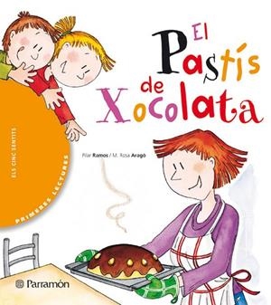 EL PASTIS DE XOCOLATA | 9788434224872 | Aragó, Mª Rosa;Ramos, Pilar