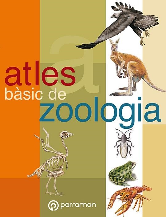 ATLES BASIC DE ZOOLOGIA | 9788434223462 | Tola, José;Infiesta, Eva