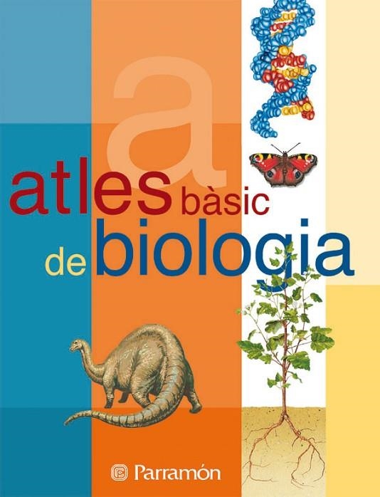 ATLES BASIC DE BIOLOGIA | 9788434224599 | Tola, José;Infiesta, Eva
