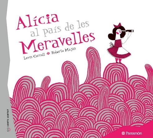 ALICIA AL PAIS DE LES MERAVELLES | 9788434237131 | Carroll, Lewis;Maján, Roberto