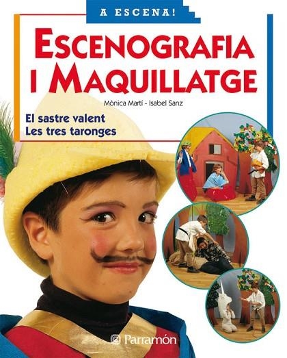 ESCENOGRAFIA I MAQUILLATGE | 9788434224230 | Martí, Mònica;Sanz, Isabel
