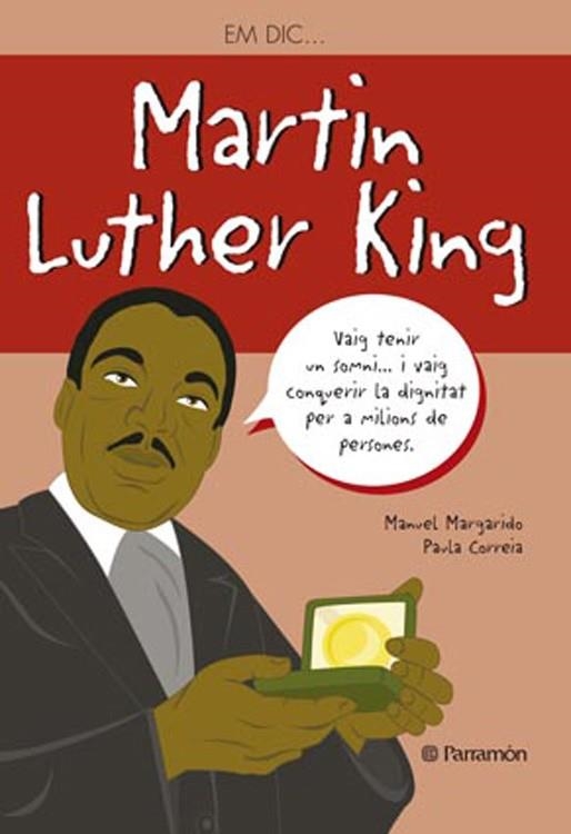 EM DIC AND#x02026; MARTIN LUTHER KING | 9788434240568 | Margado, Manuel;Correia, Paula