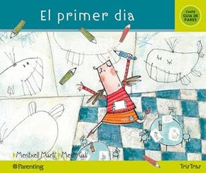 EL PRIMER DIA | 9788434240278 | Martí, Meritxell;Galí, Mercè