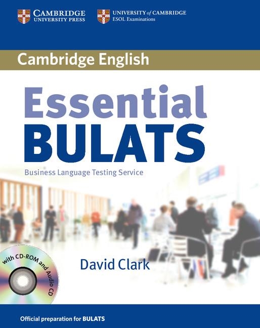 BULATS ESSENTIAL BULATS+CD+CD ROM | 9780521618304 | CAMBRIDGE ESOL/CLARK, DAVID