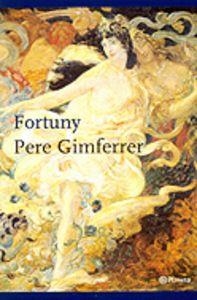 Fortuny | 9788497081214 | Gimferrer, Pere
