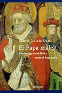 El Papa male¯t | 9788497081085 | Garcia Grau, Manel