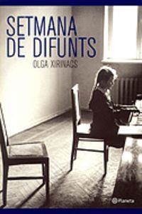 Setmana de difunts | 9788497081177 | Xirinacs Díaz, Olga