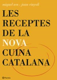 Les receptes de la nova cuina catalana | 9788497081665 | Miquel Vinyoli / Joan Seny