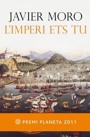 L'imperi ets tu | 9788497082372 | Moro, Javier