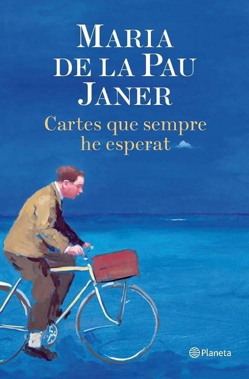 Cartes que sempre he esperat | 9788497081979 | Pau Janer Mulet, María de la