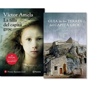Pack La filla del capità Groc + Guia | 9788497082846 | Amela Bonilla, Víctor