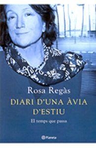 Diari d'una àvia d'estiu | 9788497081337 | Regàs Pagès, Rosa