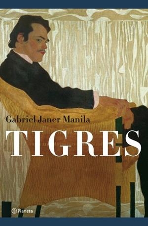 Tigres | 9788497081818 | Janer Manila, Gabriel