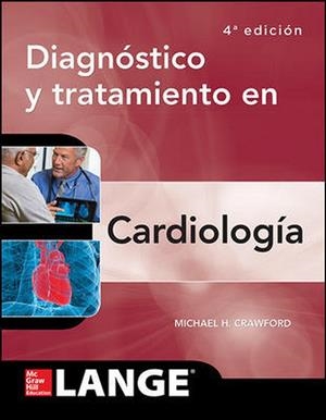 BL-DIAGNOSTICO Y TRATAMIENTO EN CARDIOLOGIA | 9781456249274 | CRAWFORD, MICHA