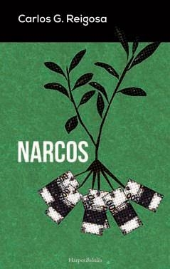 Narcos | 9788491390510 | REIGOSA CARLOS