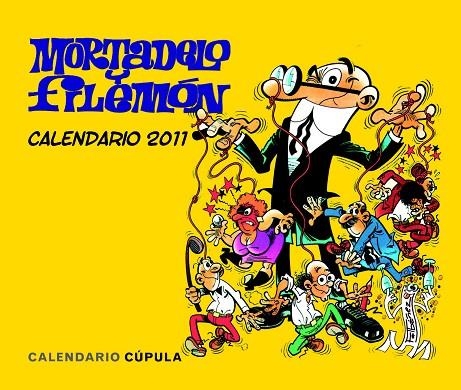 Calendario sobremesa Mortadelo y Filemón 2011 | 9788448068349 | Ibáñez, Francisco