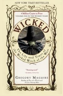 WICKED | 9780060987107 | GREGORY MAGUIRE