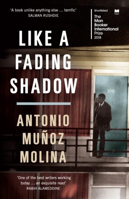 LIKE A FADING SHADOW | 9781781258941 | ANTONIO MUÑOZ MOLINA