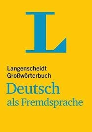 LANGENSCHEIDTS GROSSWORTERBUCH DEUTSCH ALS FREMDSPRACHE: LANGENSCHEIDTS GRO\S | 9783468490484
