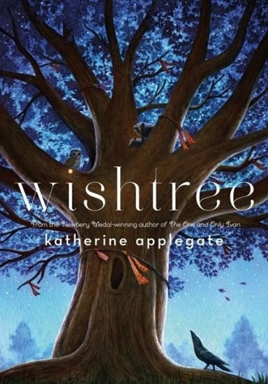 WISHTREE | 9781250043221 | KATHERINE APPLEGATE