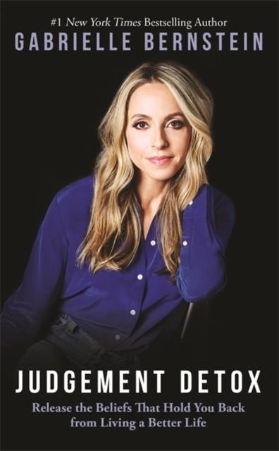 JUDGEMENT DETOX | 9781788170734 | GABRIELLE BERNSTEIN